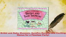 PDF  Bridal and Baby Showers Surefire Recipes and Exciting Menus for a Flawless Party Download Online