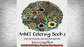 EBOOK ONLINE  Adult Coloring Books Zen Garden READ ONLINE