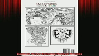 READ book  Elephant Stress Relieving Elephant Designs  FREE BOOOK ONLINE