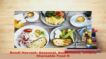 Download  Bondi Harvest Seasonal Sustainable Simple Shareable Food N Ebook