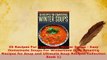 PDF  35 Recipes For Comforting Winter Soups  Easy Homemade Soups For Wintertime The Amazing PDF Online