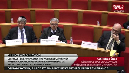 Mission d'information sur l'Islam en France - Les matins du Sénat (20/04/2016)