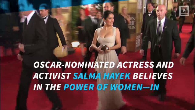 Salma Hayek: Hillary Clinton Is the Only One Who Can Take On ISIS