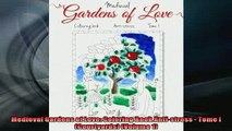 Free PDF Downlaod  Medieval Gardens of Love Coloring Book Antistress  Tome I Courtyards Volume 1  FREE BOOOK ONLINE