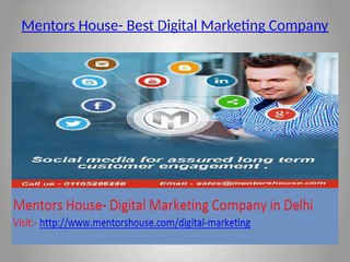 Digital Marketing Company – Overview by Mentors House