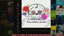 FREE PDF  Cuss n Color A Truly Adult Coloring Book  DOWNLOAD ONLINE