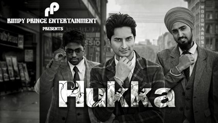 Hukka | Latest Song 2016 | Brad ft. D-Ksh | Rimpy Prince