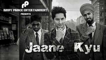 Jaane Kyu | Latest Song 2016 | Brad | Rimpy Prince