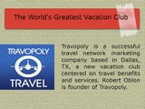 CEO of Travopoly Travel - Robert Oblon