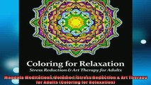 FREE DOWNLOAD  Mandala Meditations Volume 1 Stress Reduction  Art Therapy for Adults Coloring for  FREE BOOOK ONLINE