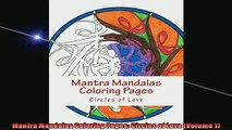 FREE PDF  Mantra Mandalas Coloring Pages Circles of Love Volume 1 READ ONLINE