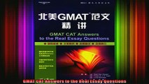 READ book  GMAT CAT Answers to the Real Essay Questions Full EBook