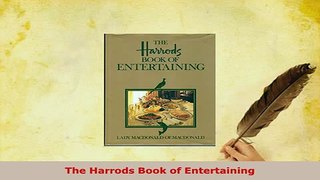 PDF  The Harrods Book of Entertaining Download Full Ebook