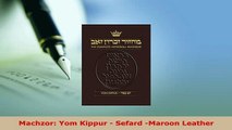 Download  Machzor Yom Kippur  Sefard Maroon Leather Free Books