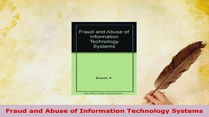 PDF  Fraud and Abuse of Information Technology Systems  EBook
