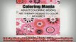 Free PDF Downlaod  Coloring Mania Adult Coloring Books  Art Therapy Designs to Color Volume 1  BOOK ONLINE