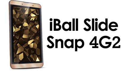iBall Slide Snap 4G2 Voice-Calling Tablet Launched Price and Specifications