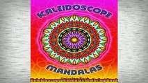 EBOOK ONLINE  Kaleidoscope Mandalas Coloring Book  DOWNLOAD ONLINE