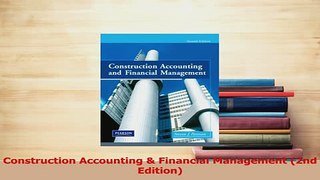 PDF  Construction Accounting  Financial Management 2nd Edition Download Full Ebook