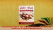 PDF  Cake Ball Recipes The Ultimate Collection  Over 30 Delicious  Best Selling Recipes Read Full Ebook