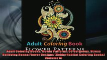 FREE PDF  Adult Coloring Books Flower Patterns 50 Gorgeous Stress Relieving Henna Flower Designs  BOOK ONLINE