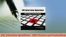 Read  201 Interview Questions  SAP Finance and Controlling PDF Free