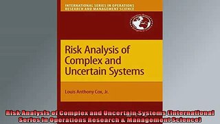 Free PDF Downlaod  Risk Analysis of Complex and Uncertain Systems International Series in Operations READ ONLINE