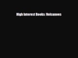 Read ‪High Interest Books: Volcanoes Ebook Free