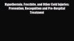 Download ‪Hypothermia Frostbite and Other Cold Injuries: Prevention Recognition and Pre-Hospital