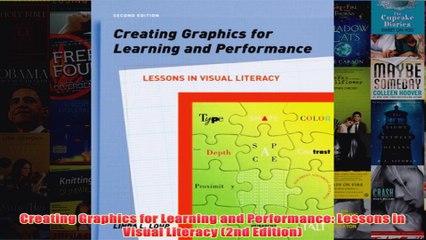 Free   Creating Graphics for Learning and Performance Lessons in Visual Literacy 2nd Edition Read Download