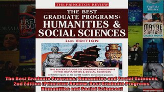 The Best Graduate Programs Humanities and Social Sciences 2nd Edition Princeton Review