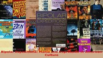 PDF  Bipolar Expeditions Mania and Depression in American Culture  EBook