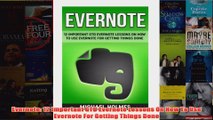 Free   Evernote 12 Important GTD Evernote Lessons On How To Use Evernote For Getting Things Done Read Download