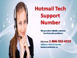 Call Hotmail Tech support number 1-866-552-6319  to get tech support in USA & Canada