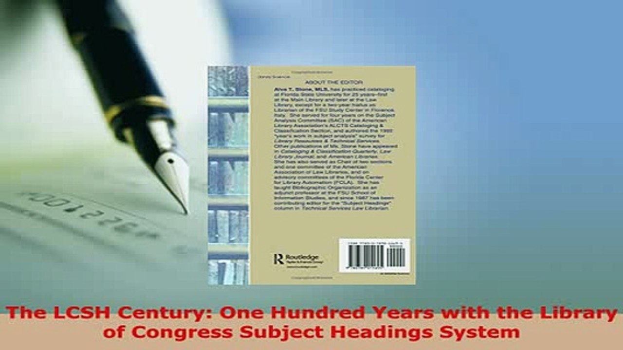 PDF  The LCSH Century One Hundred Years with the Library of Congress Subject Headings System PDF Book Free