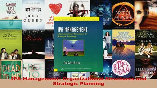 Download IPA Management Organizational Structures and Strategic Planning Read Online