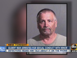 Gilbert man arrested for sexual conduct with minor