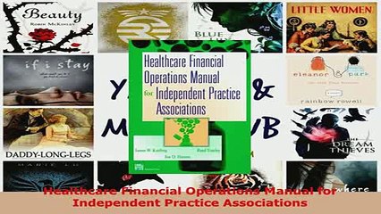 PDF  Healthcare Financial Operations Manual for Independent Practice Associations Download Online