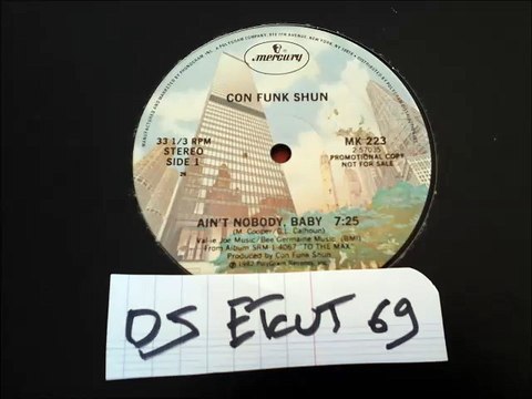CON FUNK SHUN -AIN'T NOBODY BABY(RIP ETCUT)MERCURY REC 82