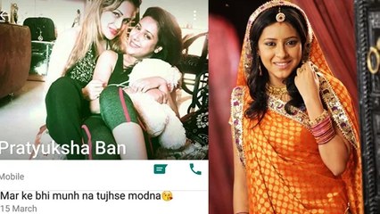 Pratyusha Banerjee's WHATS APP STATUS Before SUICIDE