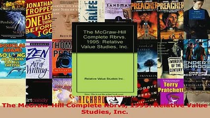 Download  The McGrawHill Complete Rbrvs 1995 Relative Value Studies Inc Free Books