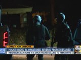 House raided in Ahwatukee, several people detained