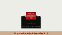 Download  Unmasking Administrative Evil Read Online