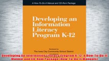 Free   Developing An Information Literacy Program K12 A HowToDoIt Manual and CDRom Package Read Download