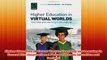 Free   Higher Education in Virtual Worlds Teaching and Learning in Second Life International Read Download