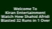 Shahid Afridi 32 Runs in one Over 4 4 and 6 6 6 6 VS Sri Lanka.,.,.,