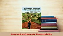 PDF  Leveraging Corporate Responsibility PDF Book Free