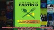 Read  Intermittent Fasting For Super Fast Fat Loss Improved Health Weight Loss and Detox Full EBook Online Free