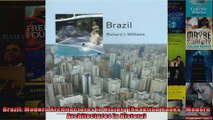 Brazil Modern Architectures in History Reaktion Books  Modern Architectures in History