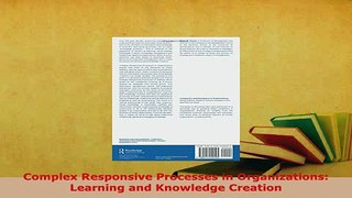 PDF  Complex Responsive Processes in Organizations Learning and Knowledge Creation PDF Full Ebook